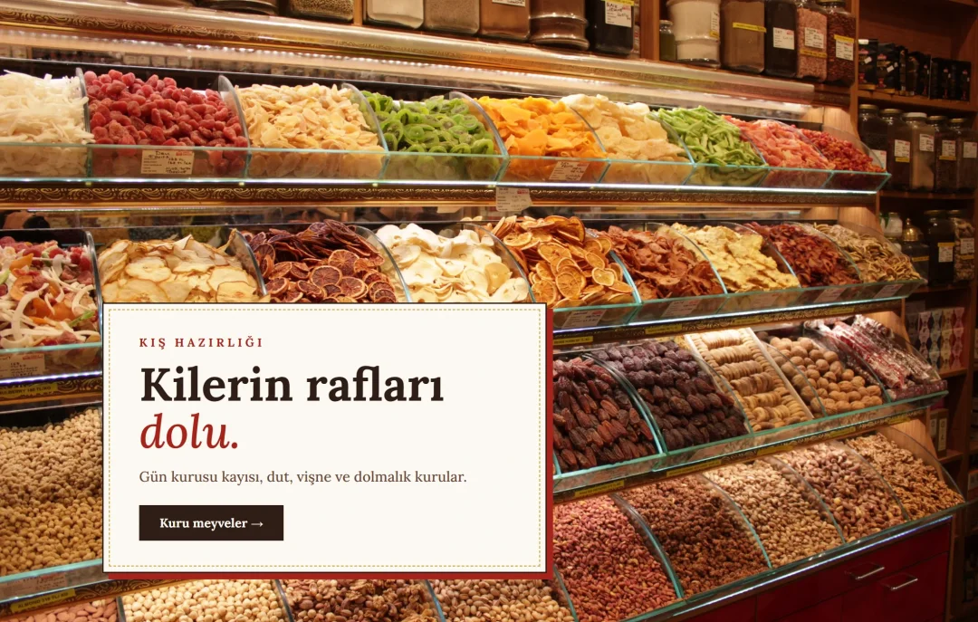 Raflarda kuru meyve ve kuruyemiş çeşitleri
